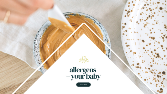 Webinar: Allergens + Your Baby: a look at your baby's first year